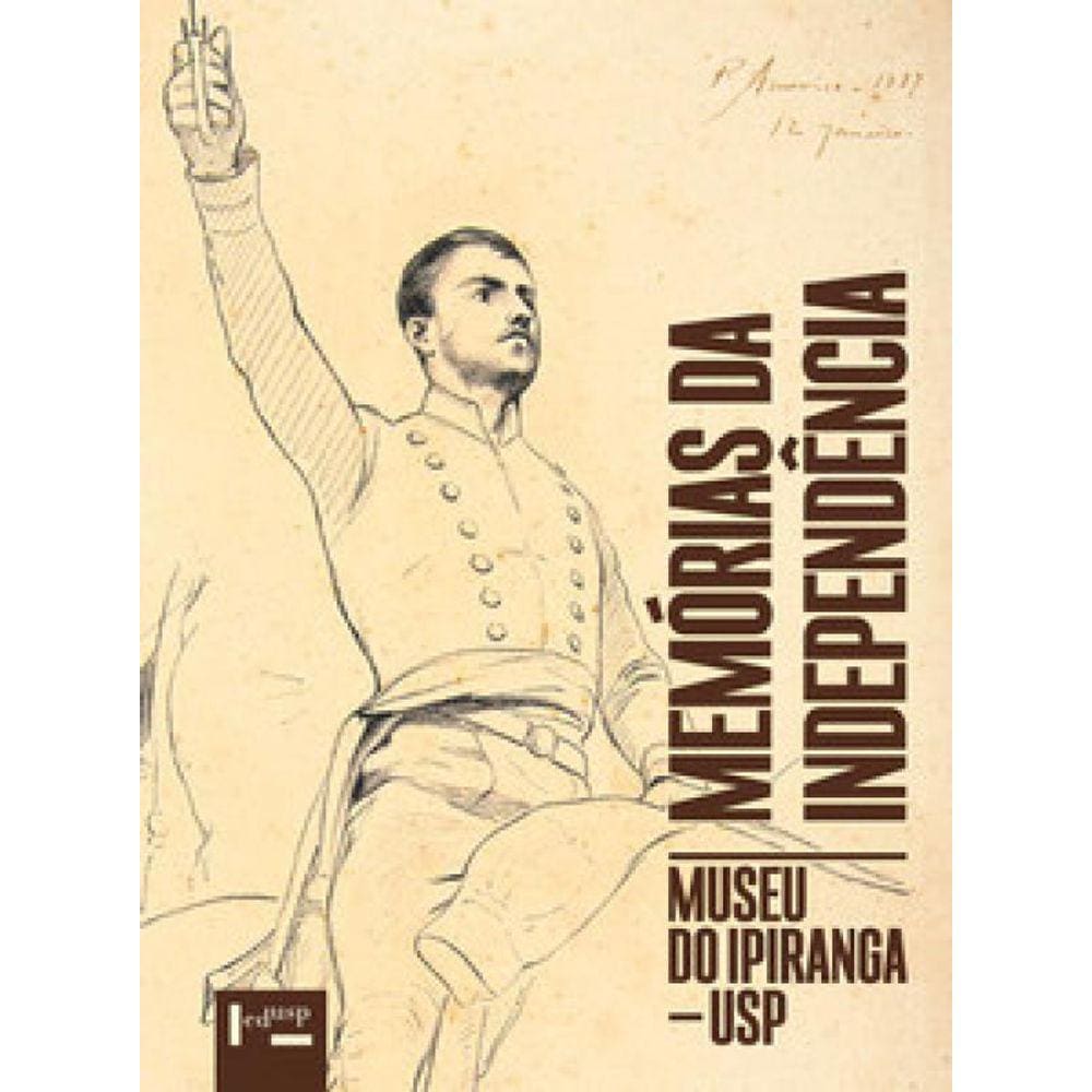 Memórias Da Independência