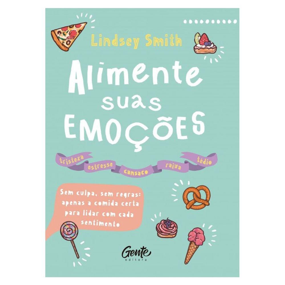 Alimente Suas Emocoes