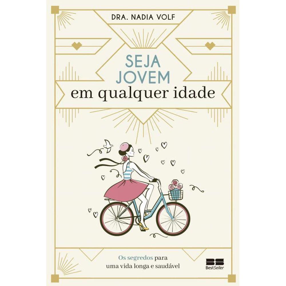 Seja jovem em qualquer idade