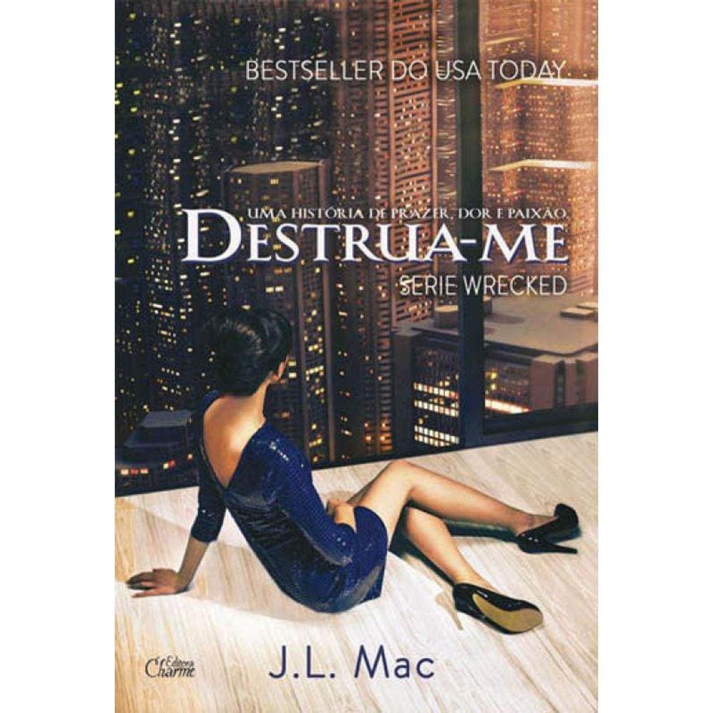 Destrua-Me - Livro 1