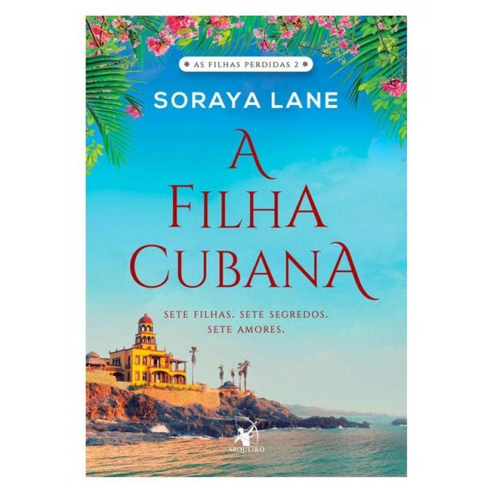 A Filha Cubana (As Filhas Perdidas - Livro 2) - Vol. 2