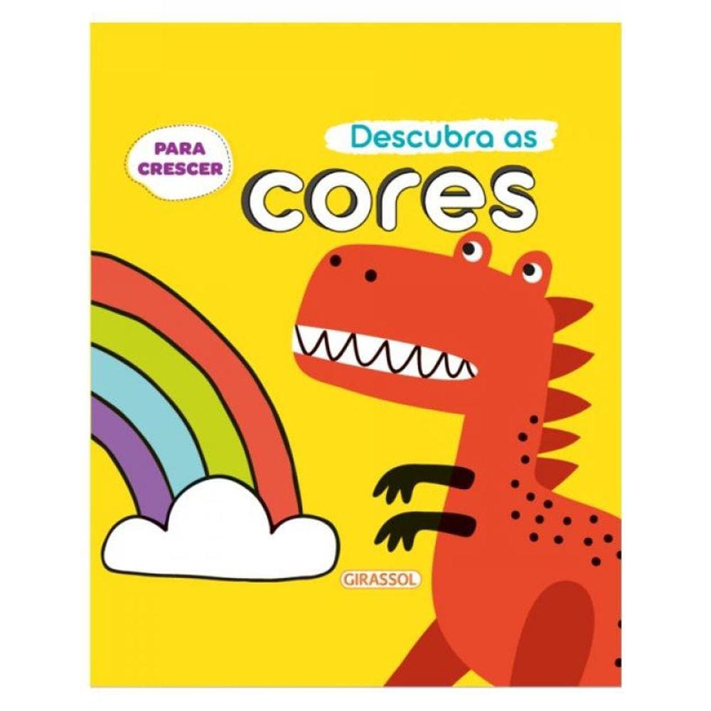 Para Crescer - Descubra As Cores