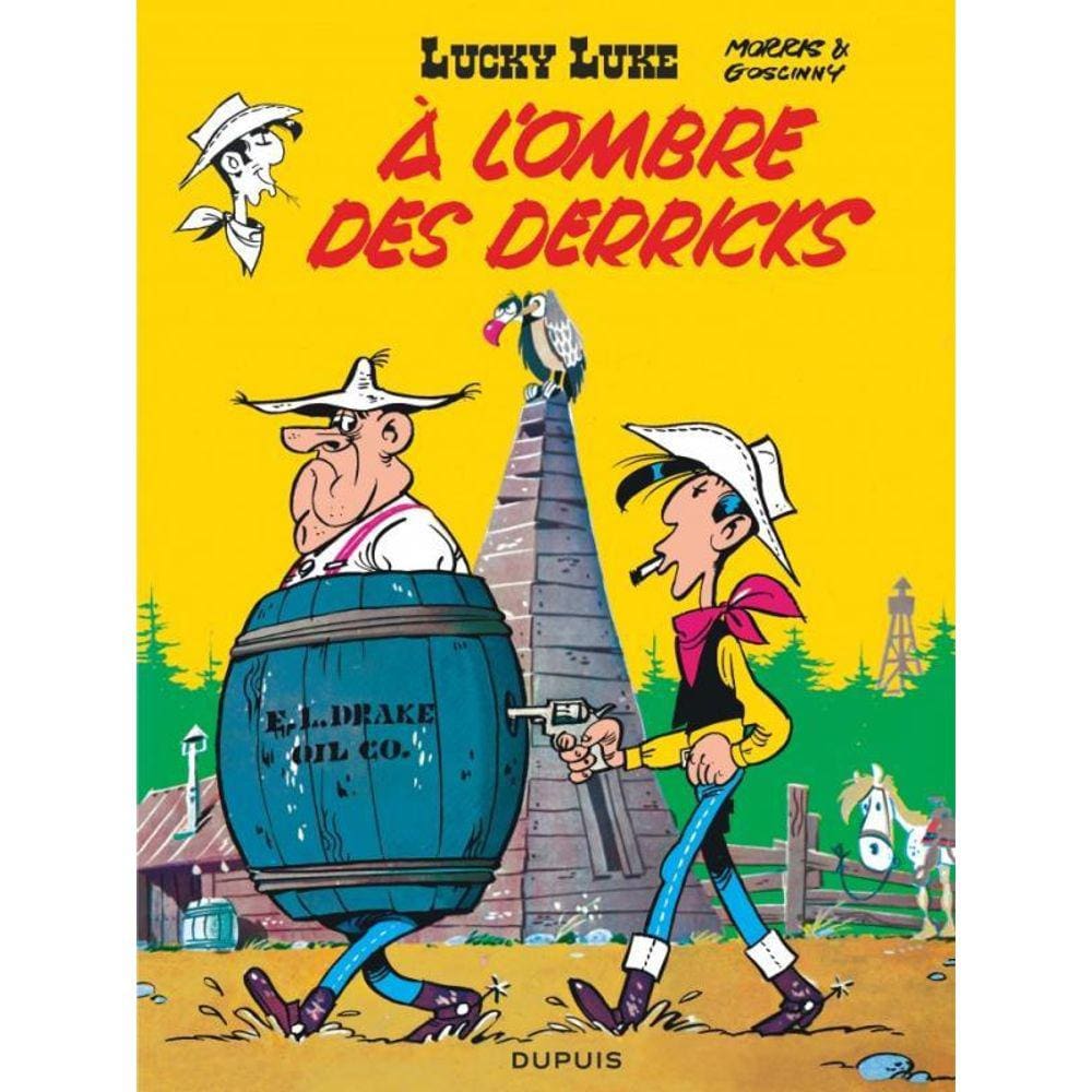 Lucky Luke - À L`Ombre Des Derricks - Vol. 18