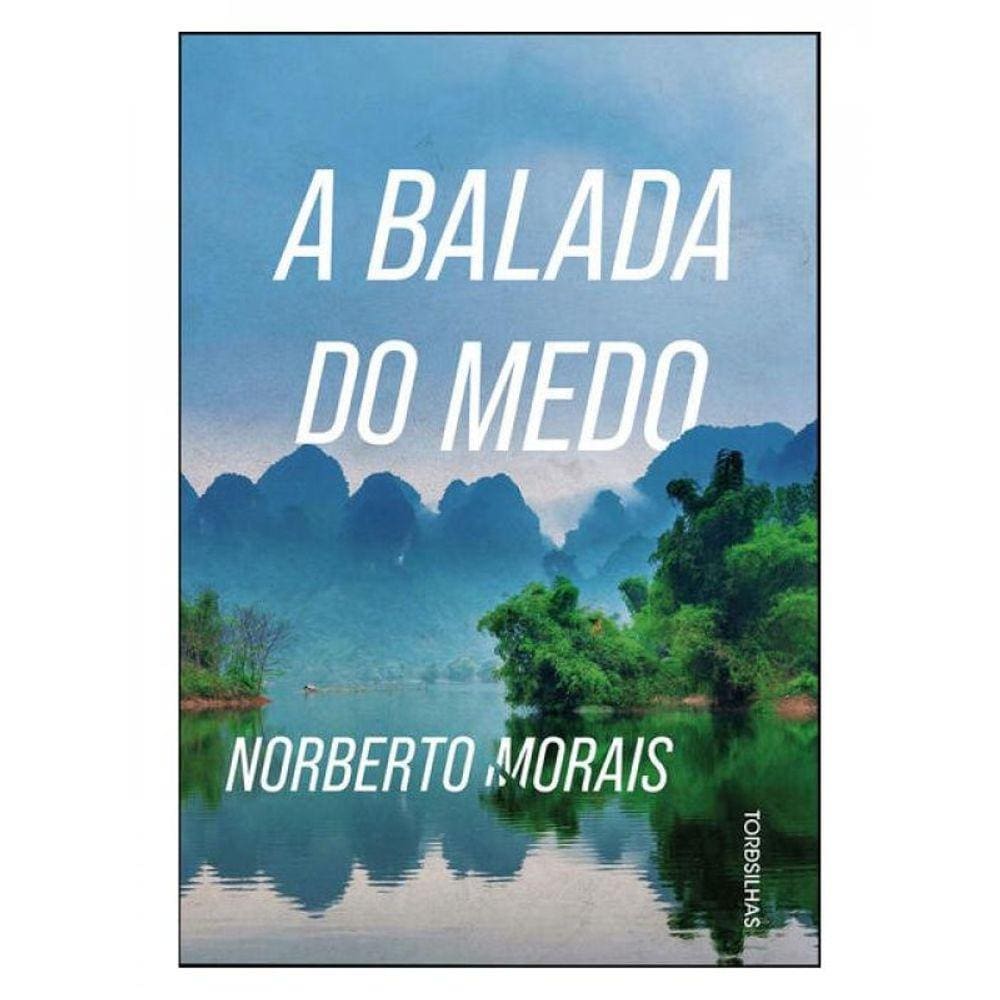 A Balada Do Medo