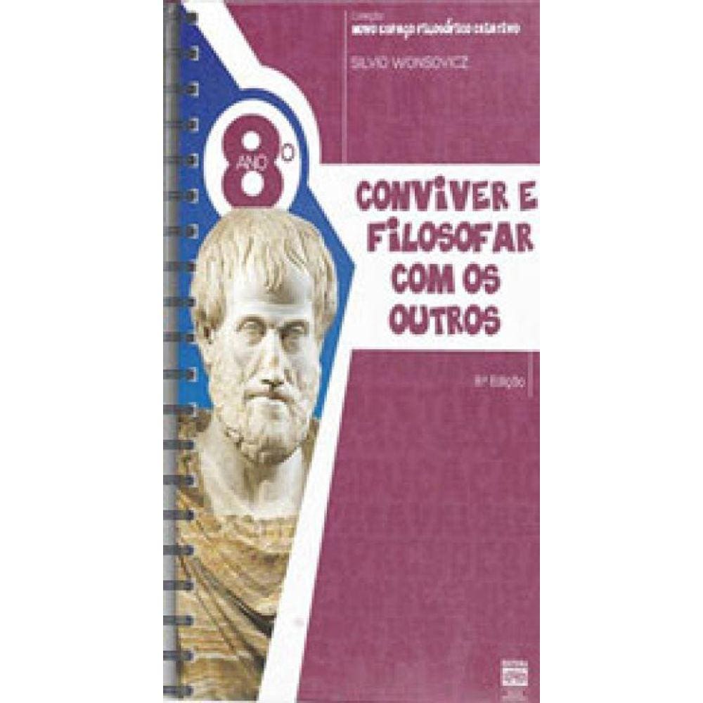 Novo Espaço Filosofico Criativo - 8º Ano - 8ª Ediçao