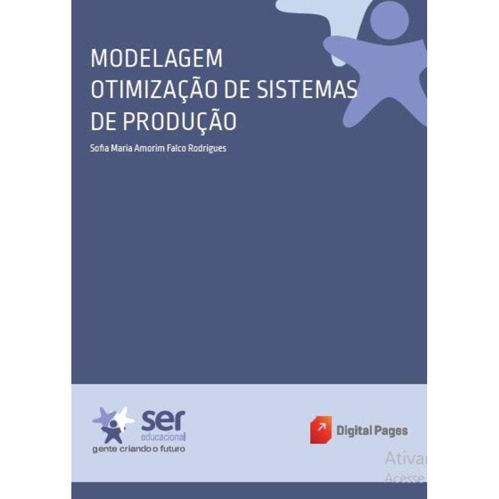 Modelagem e Otimização de Sistemas de Produção