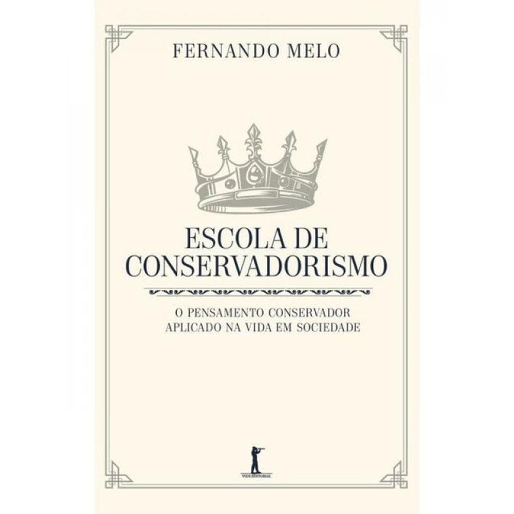 Escola De Conservadorismo