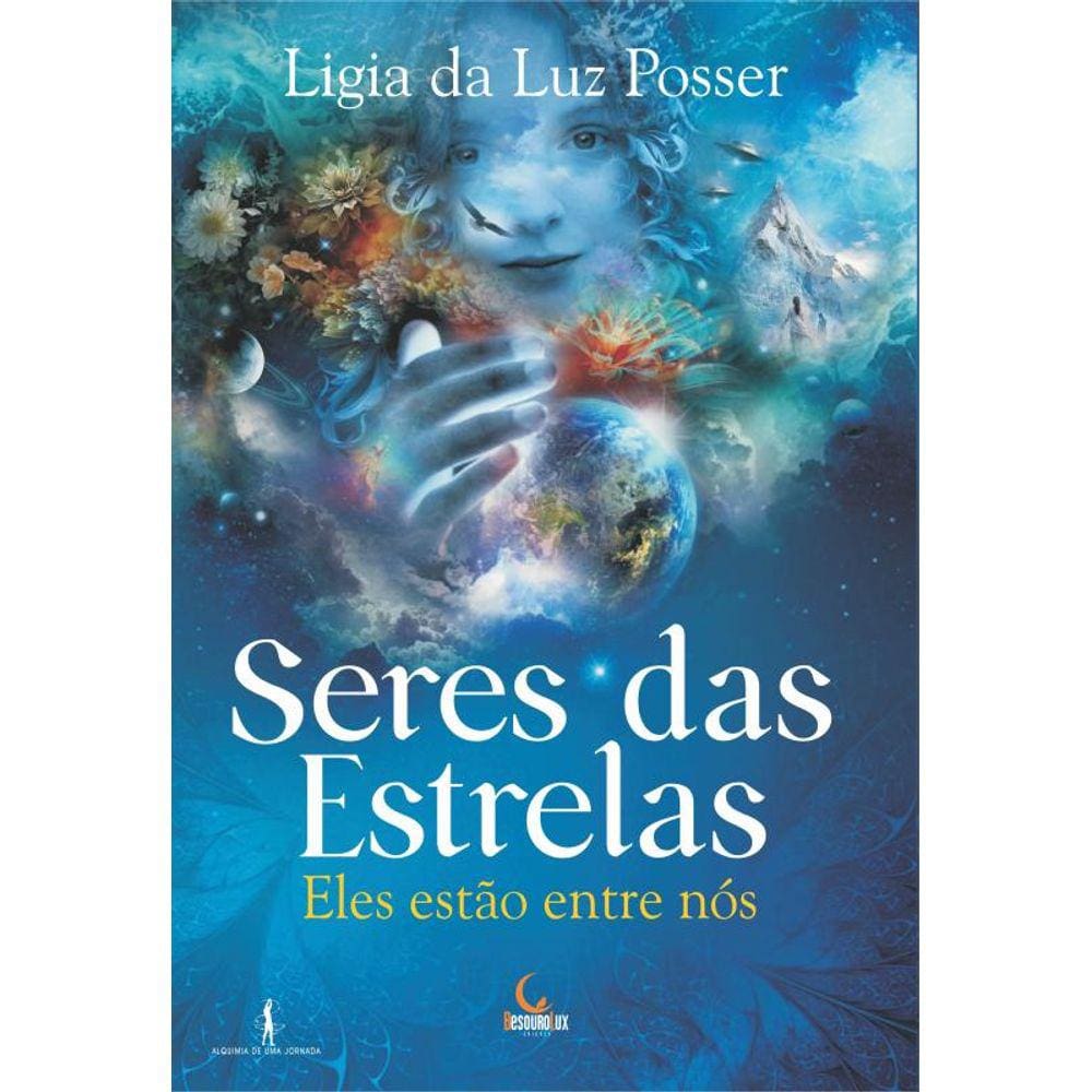 Seres das estrelas: Eles estão entre nós