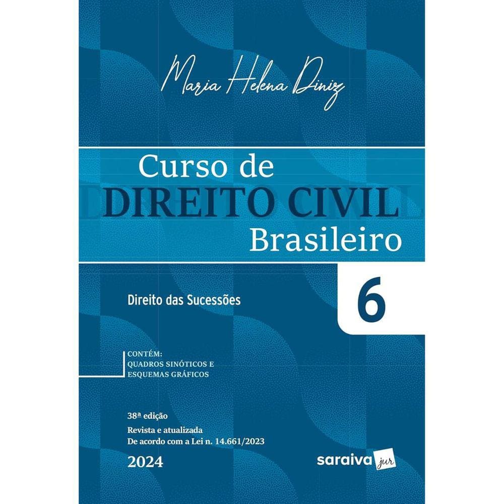 Curso de Direito Civil Brasileiro Vol. 6 - 38ª Edição 2024
