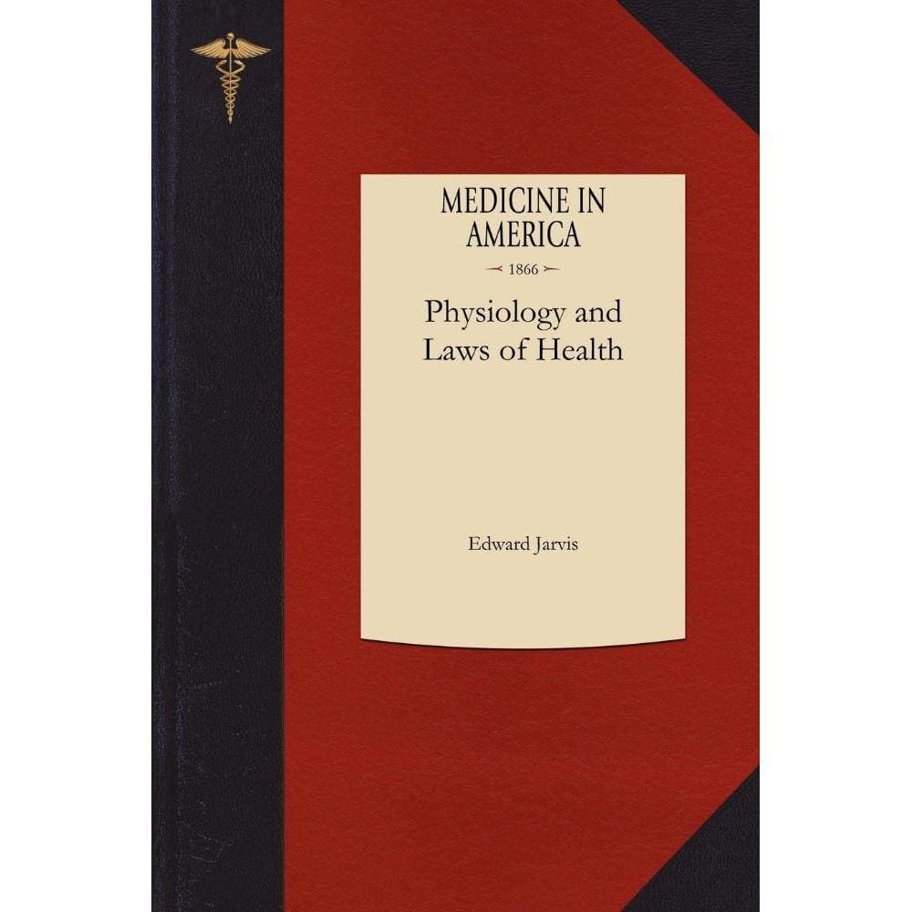 Physiology and Laws of Health