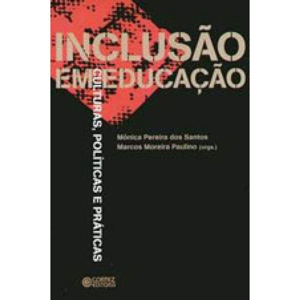 Inclusão Em Educação