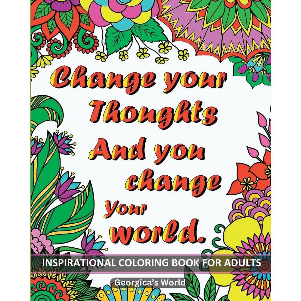 Inspirational Coloring Book for Adults 50 Motivational Quotes