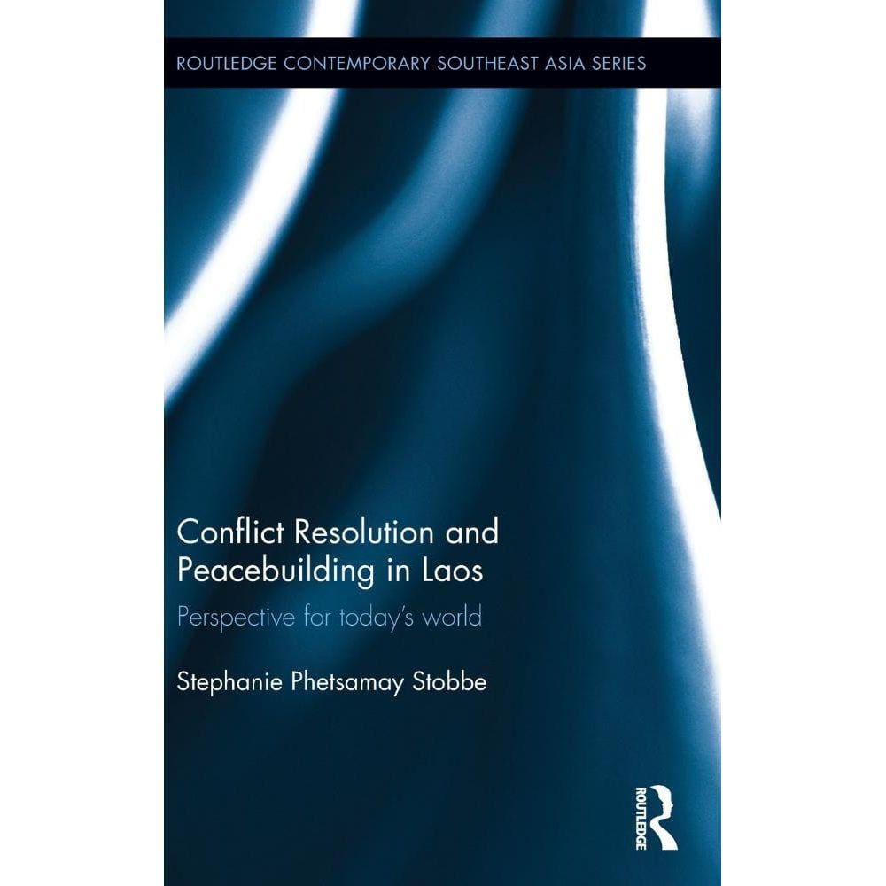 Conflict Resolution and Peacebuilding in Laos