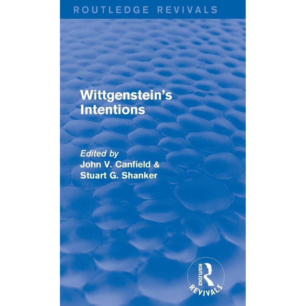 Wittgensteins Intentions (Routledge Revivals)