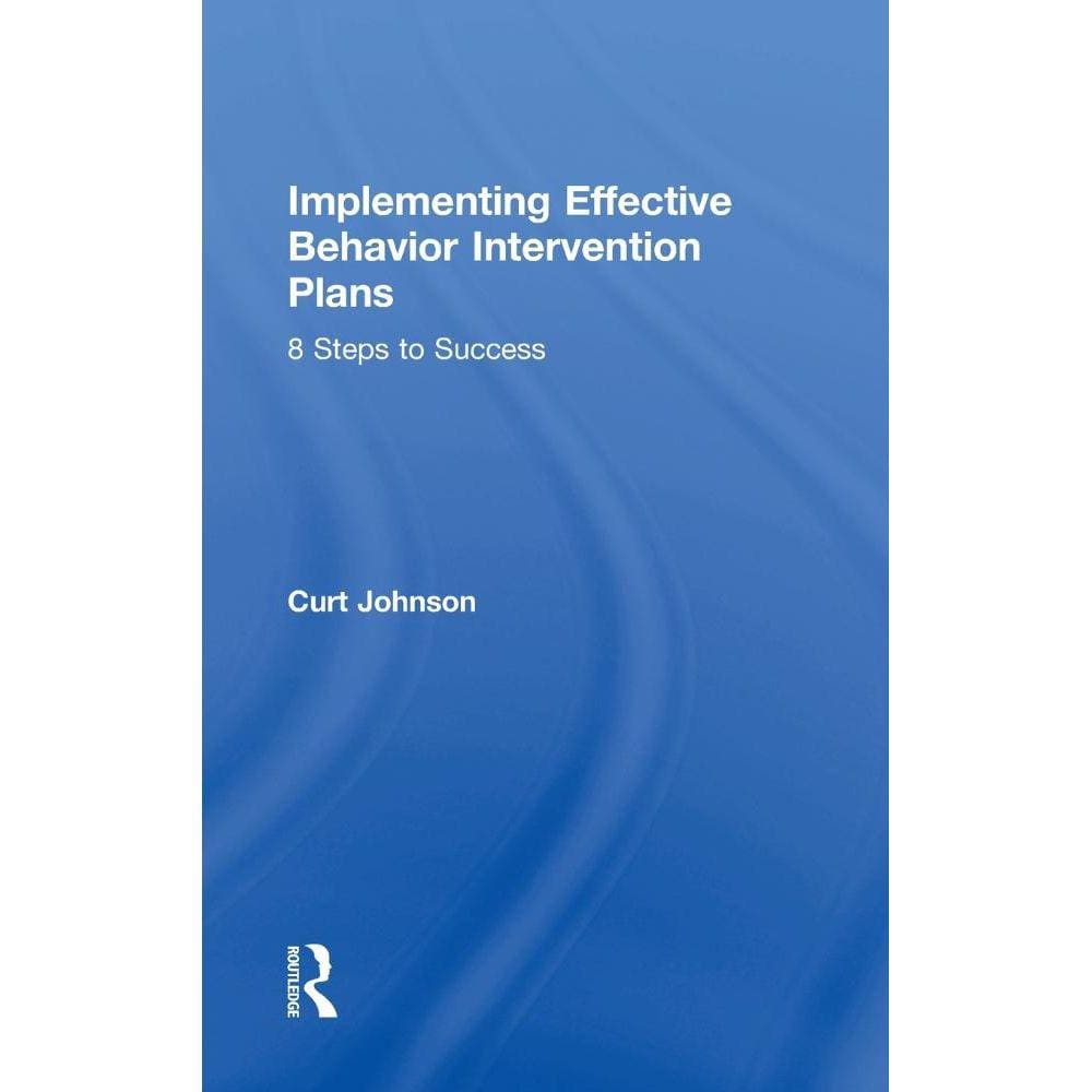 Implementing Effective Behavior Intervention Plans