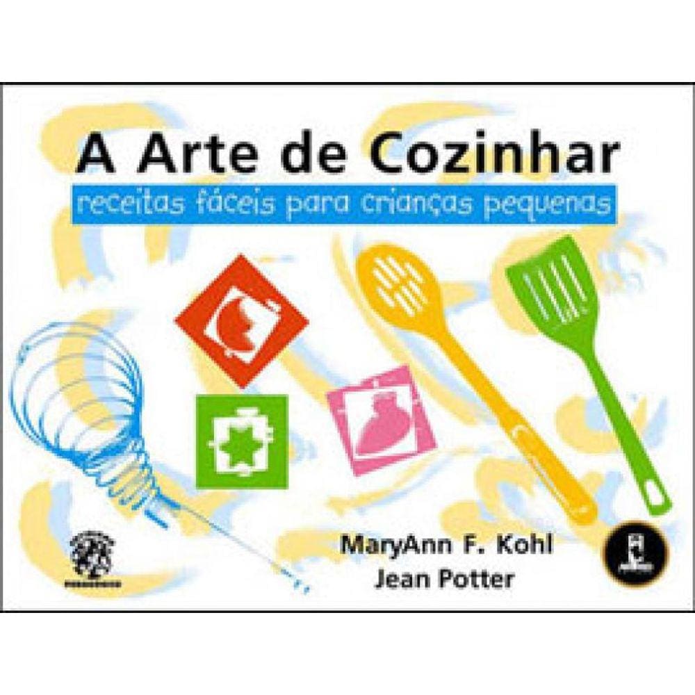 A Arte De Cozinhar