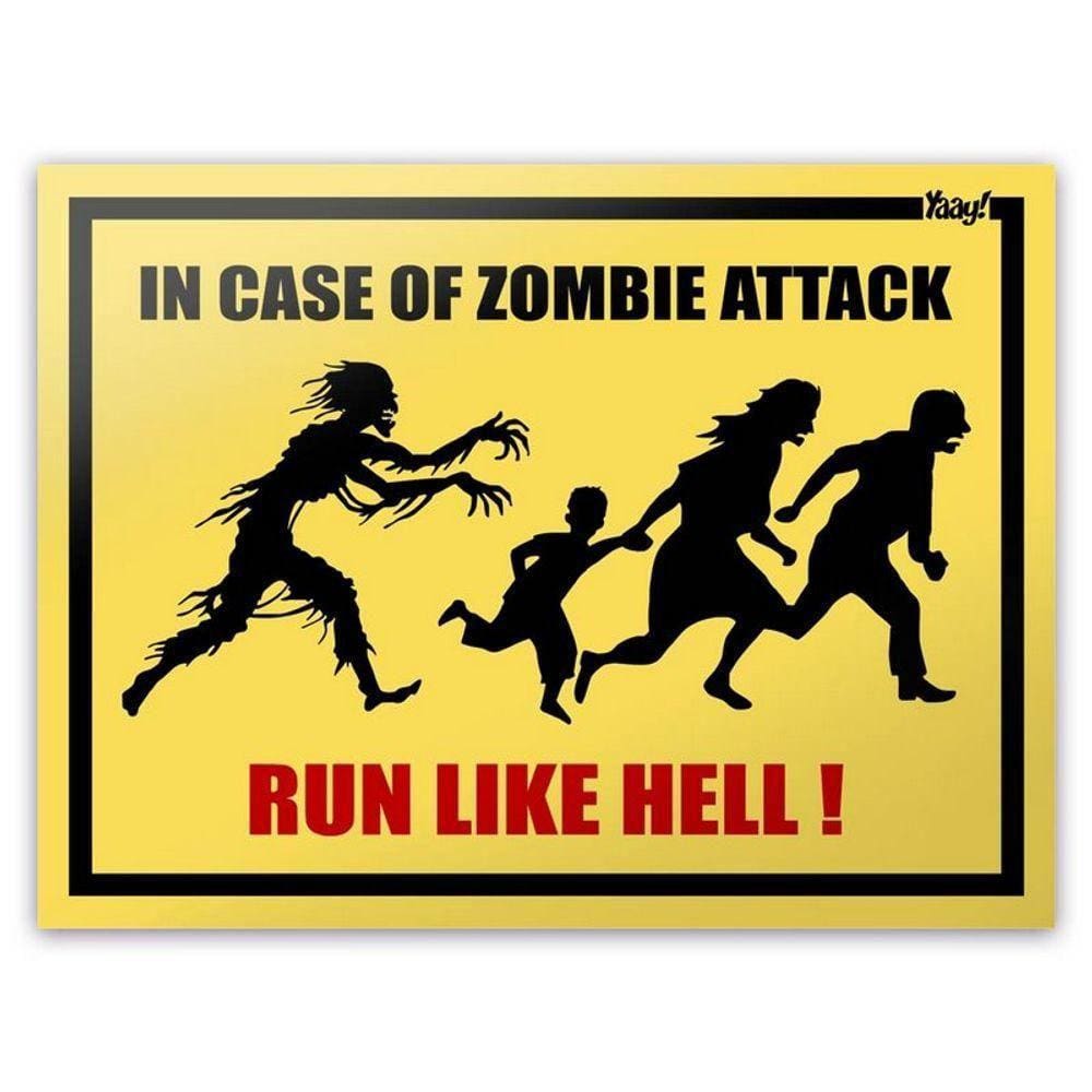 Placa In Case Of Zombie Attack Run Like Hell - 20 X 15 Cm