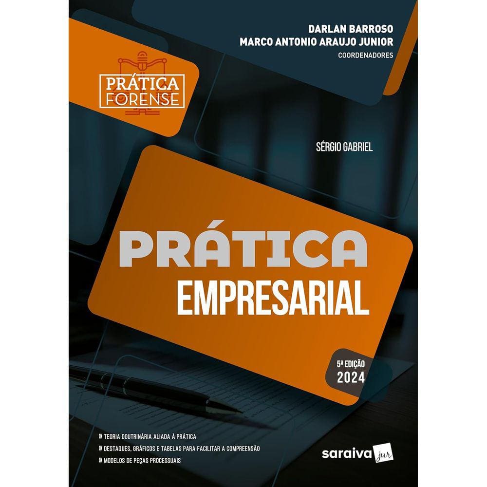 Coleção Prática Forense - Prática Empresarial 5ª edição 2024