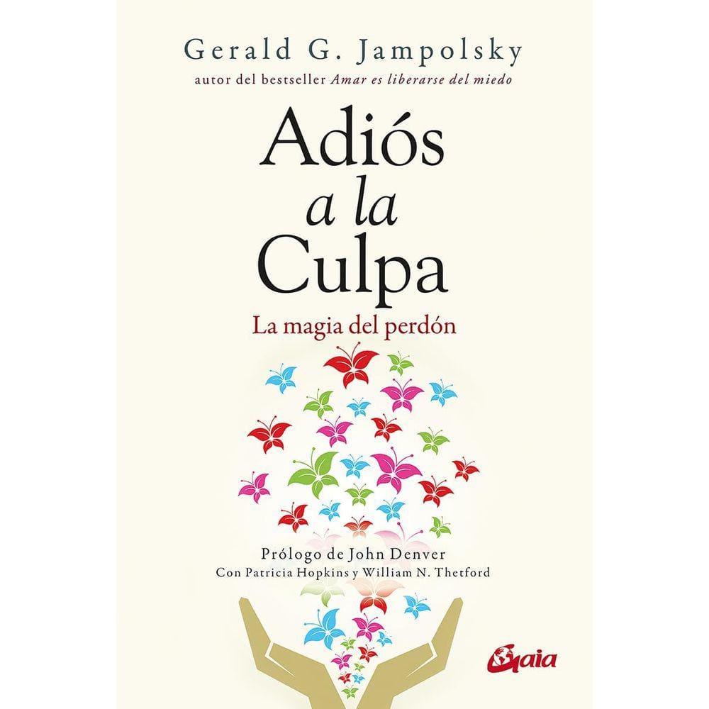 Livro Gaia Ediciones Adiós a la culpa: A magia do perdão
