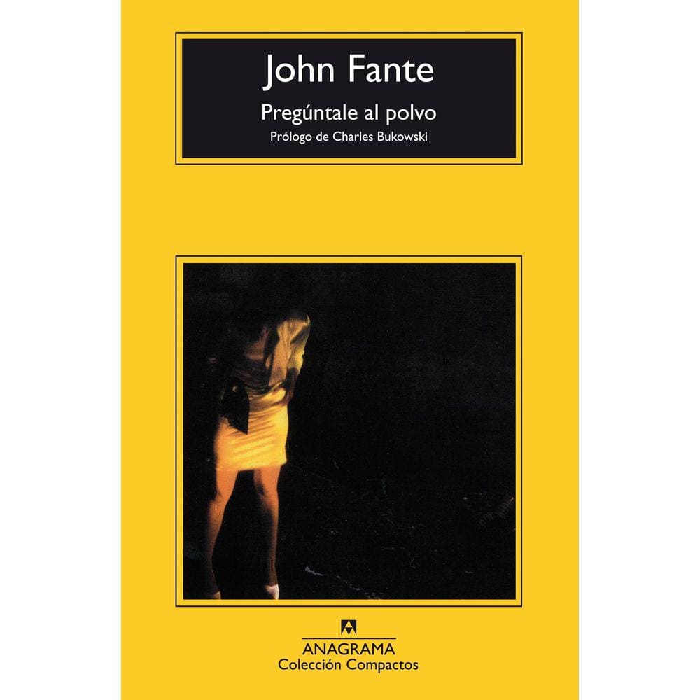 Livro Pregúntale al polvo (edição em espanhol) da ANAGRAMA