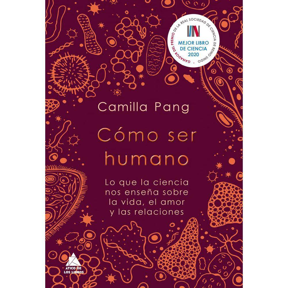 Livro ÁTICO DE LOS LIBROS Cómo ser humano: O que a ciência
