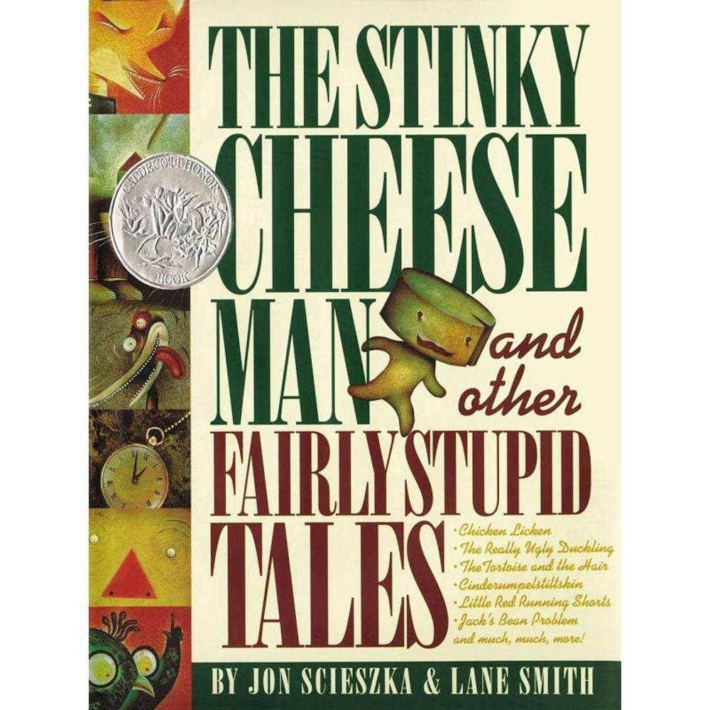 The Stinky Cheese Man - And Other Fairly Stupid Tales