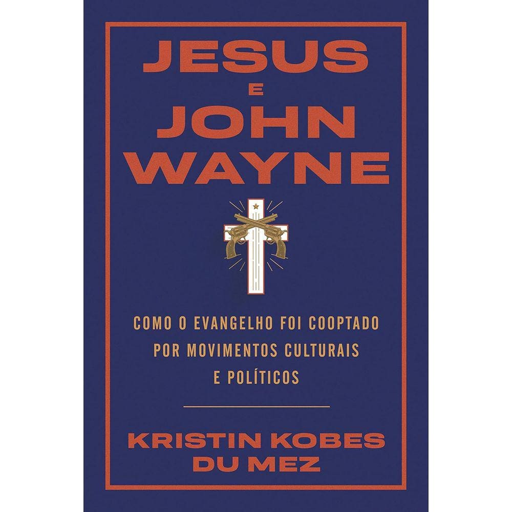 Jesus E John Wayne