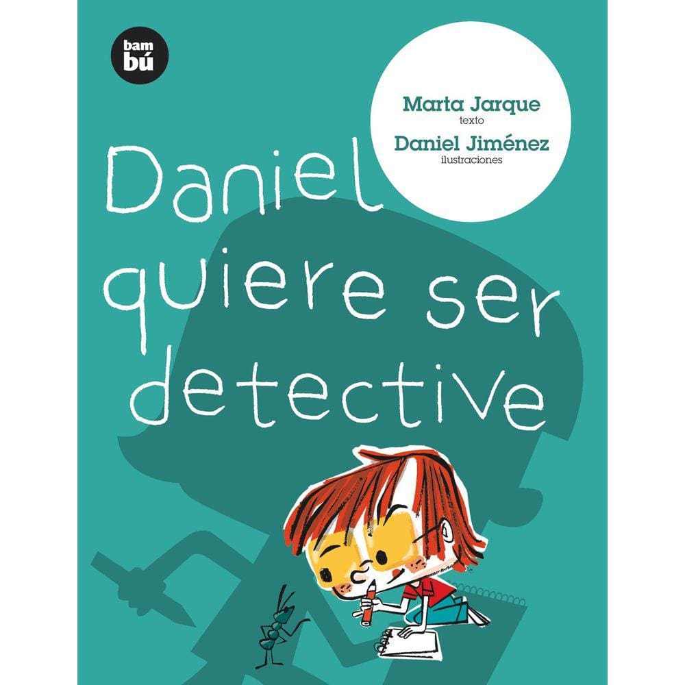 Daniel quiere ser detetive (Primeros lectores) (Edição em espanhol)