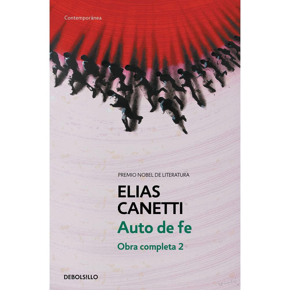 Livro DEBOLSILLO Auto de fe (Obra completa Canetti 2) Espanhol