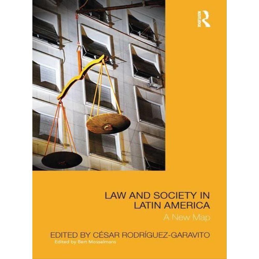 Law And Society In Latin America