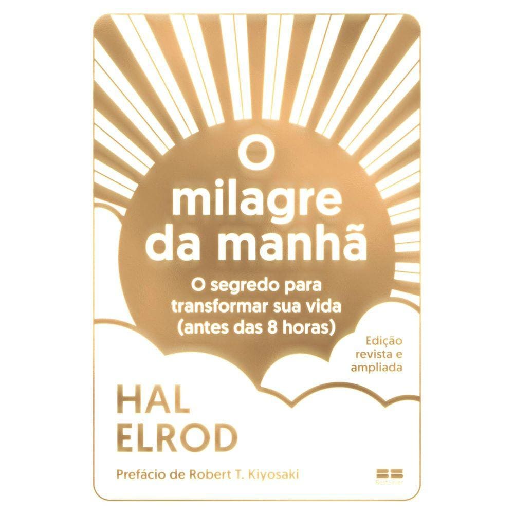 O Milagre Da Manhã