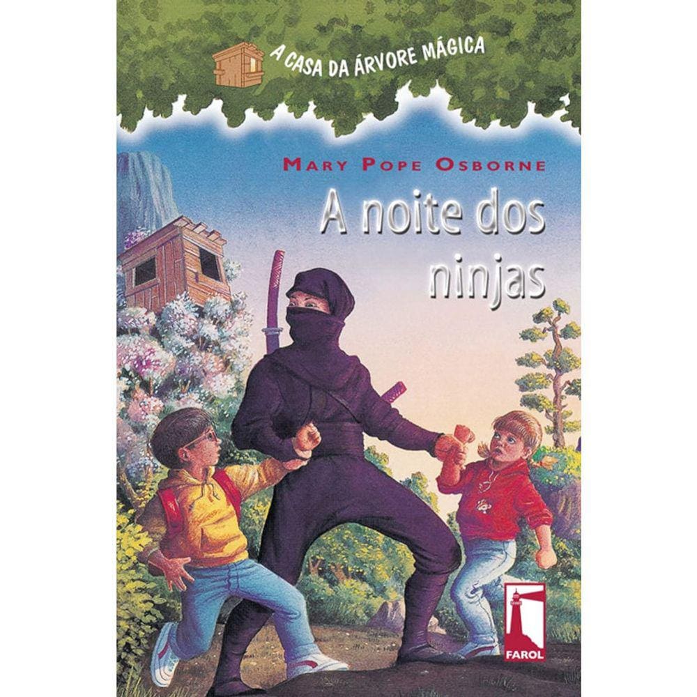 A Casa Da Arvore Mágica - 05 - A Noite Dos Ninjas