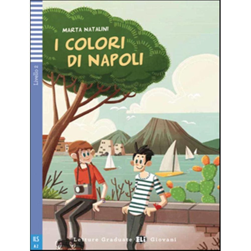 Colori Di Napoli, I - Teen Eli Readers Italian A2 - Downloadable Multimedia