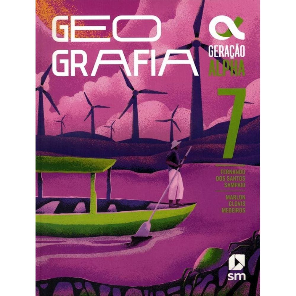 Geracao Alpha - Geografia - 7º Ano - 5ª Ed. 2024