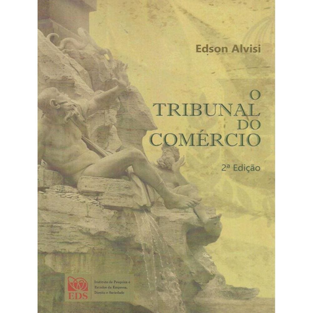 Tribunal Do Comercio, O - 2ª Ed