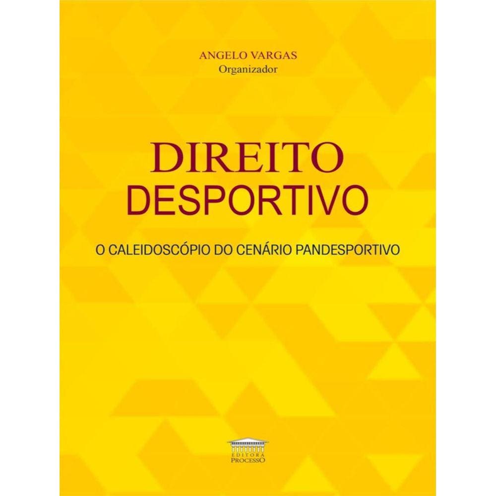 Direito Desportivo O Caleidoscopio Do Cenario Pandesportivo