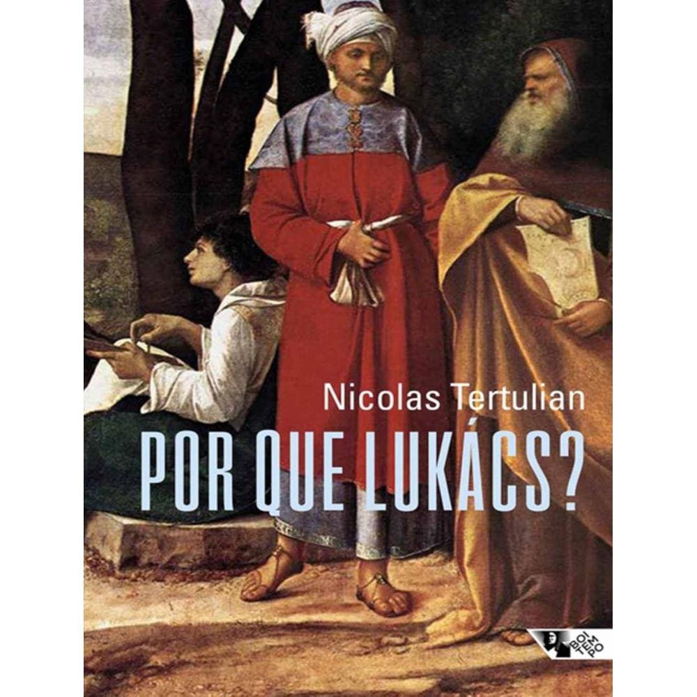 Por Que Lukacs?