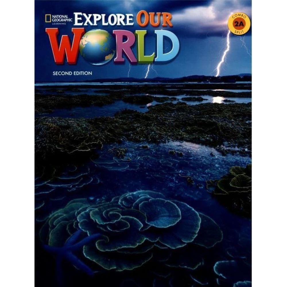 Explore Our World Combo Split 2A + Spark Epin - 2Nd Ed