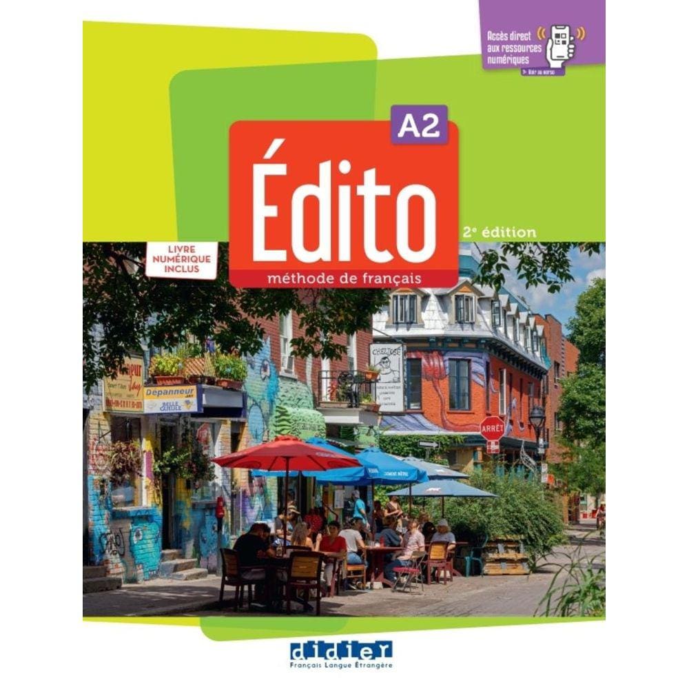 Edito A2 - Livre Eleve + Livre Numerique + Didierfle.App - 2Eme Ed.