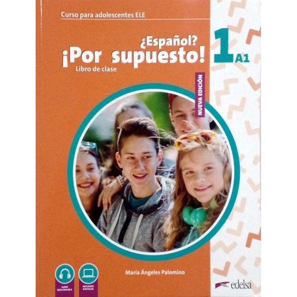 Nuevo Espanol Por Supuesto 1 (A1) - Libro Del Alumno - 2ª Edicion