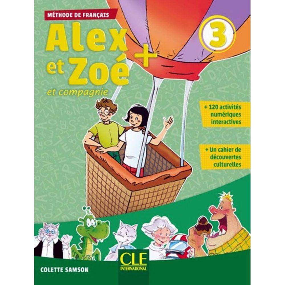 Alex Et Zoe+ 3 - Livre De L´Eleve + Cd Audio