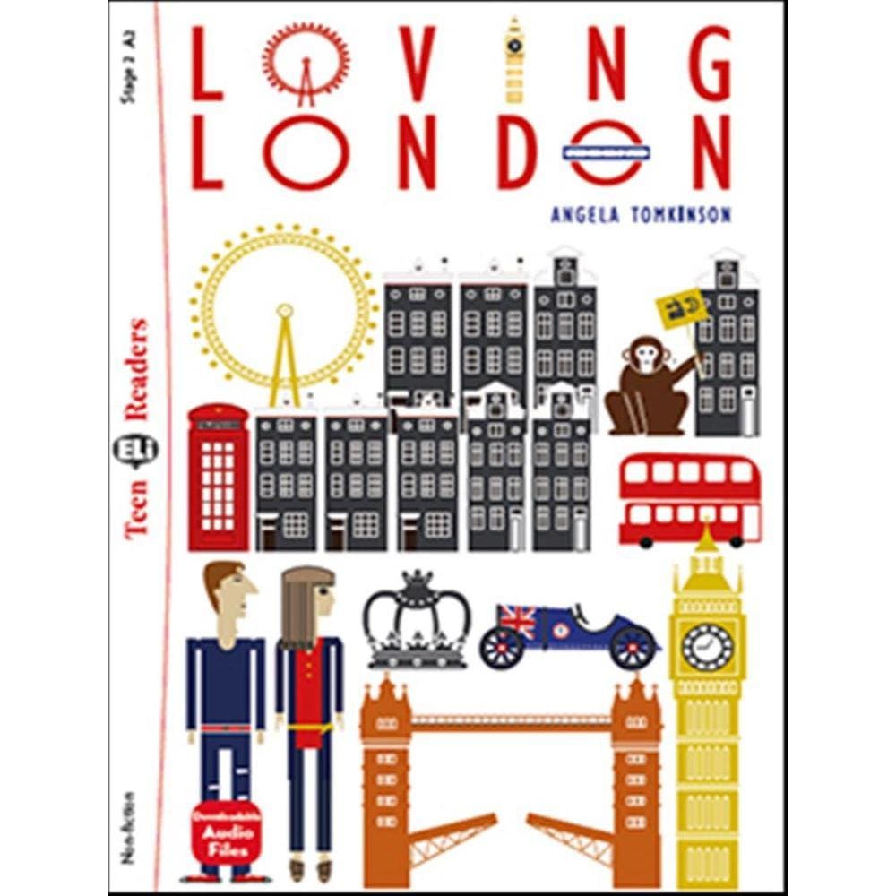 Loving London - Teen Eli Readers A2 - Downloadable Audio