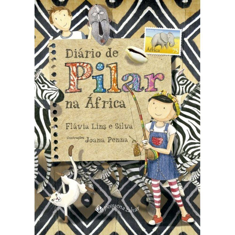 Diário de Pilar na áfrica (nova Edição)