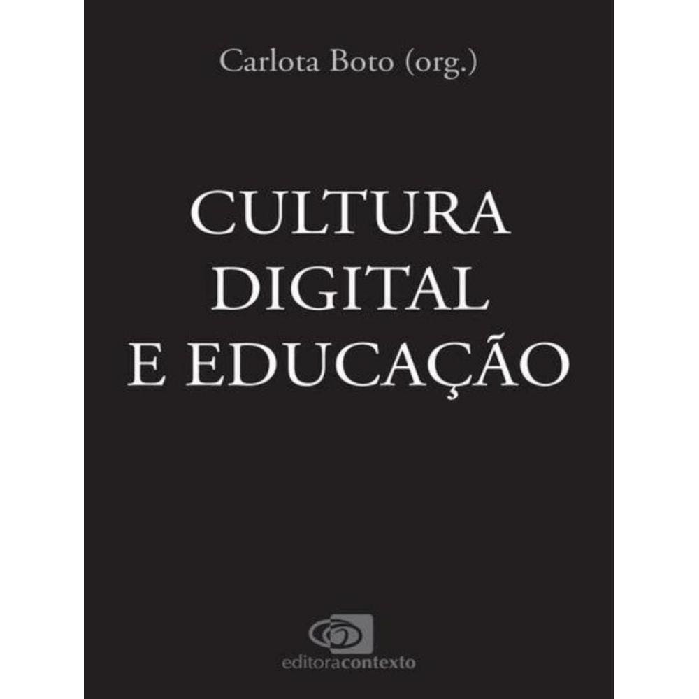 Cultura Digital E Educacao