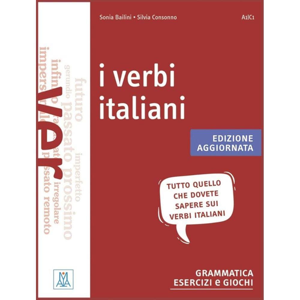 Verbi Italiani, I - Grammatica, Esercizi E Giochi (A1-C1) - Libro + Audio Online - Edizione Aggiornata