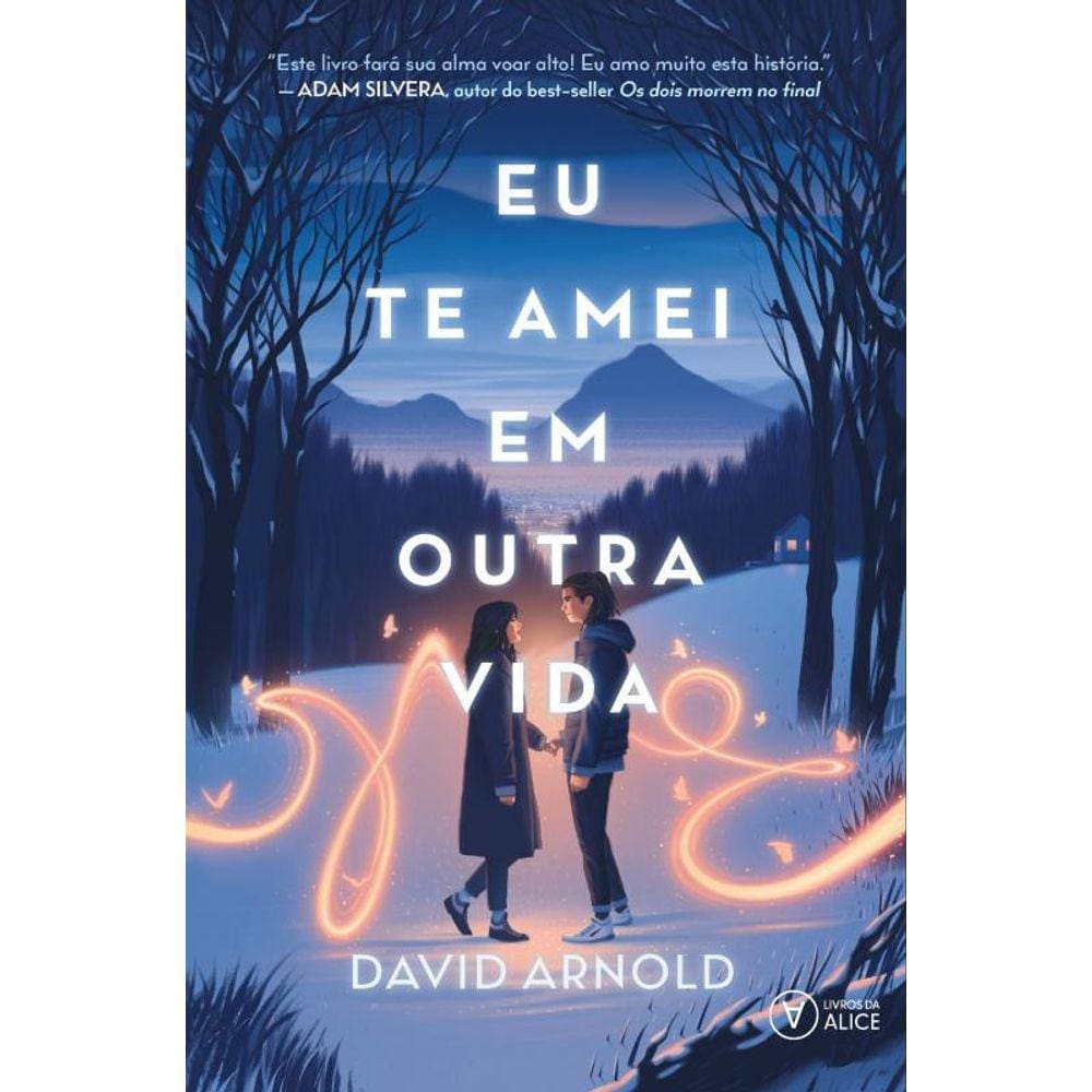 Eu te amei em outra vida