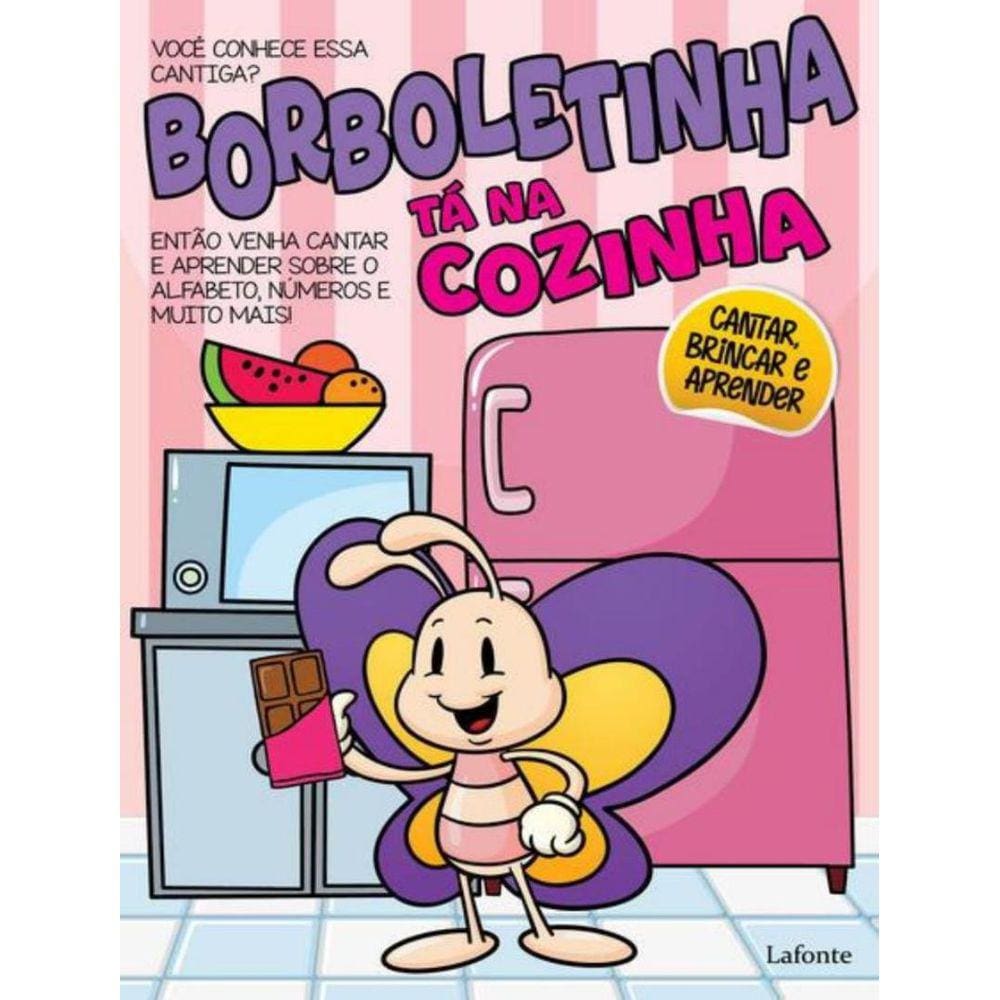 Borboletinha Ta Na Cozinha