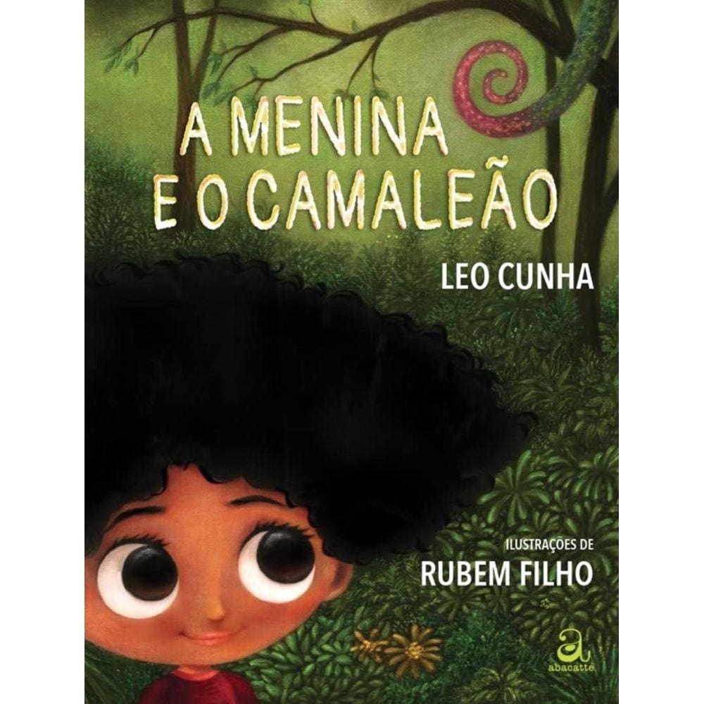 Menina E O Camaleao, A
