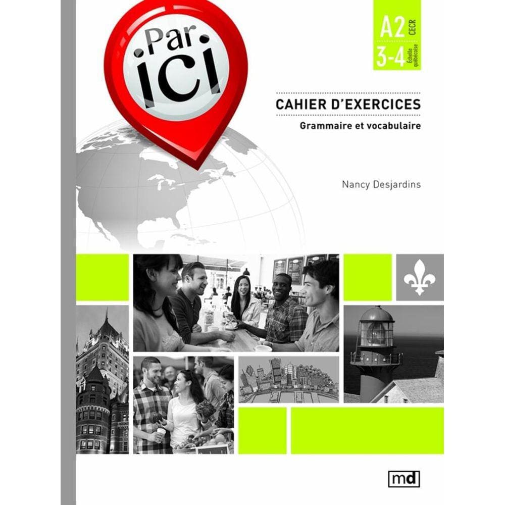 Par Ici A2 / 3-4 - Cahier D´Exercices