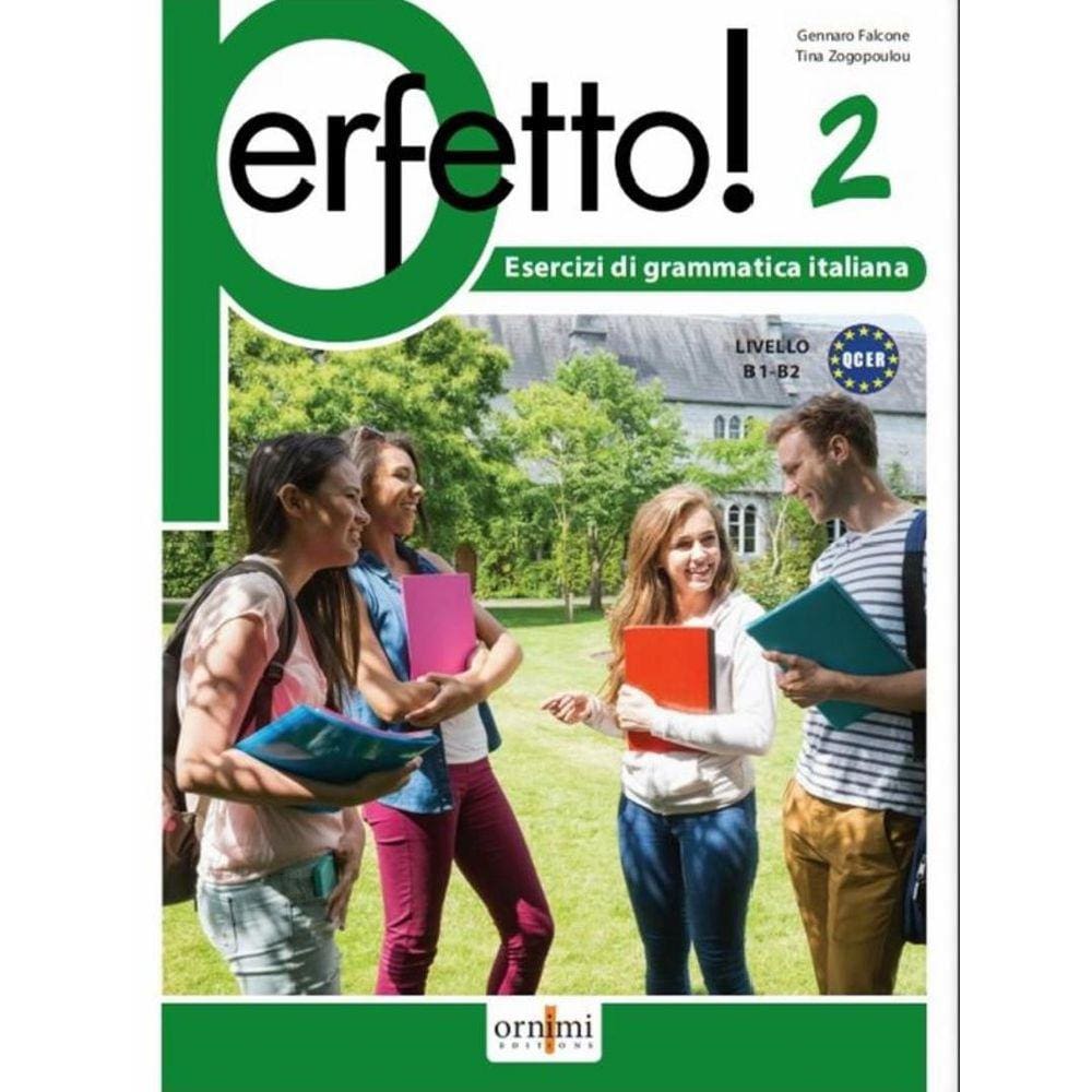 Perfetto! 2 (B1-B2) - Esercizi Di Grammatica Italiana